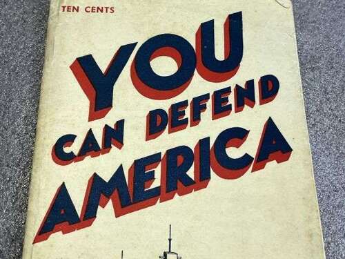 75) Excellent Original WW2 US Patriotic Pamphlet You Can Defend America 1941