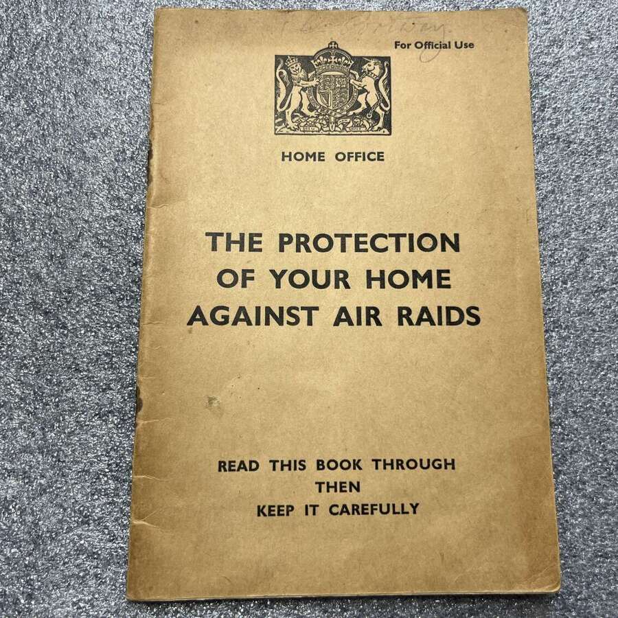 45) Original WW2 Home Office Pamphlet, The Protection Of Your Home Against Air Raids 1938