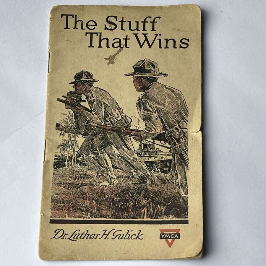 126) Good Original WW1 US Army YMCA Booklet The Stuff That Wins 1918