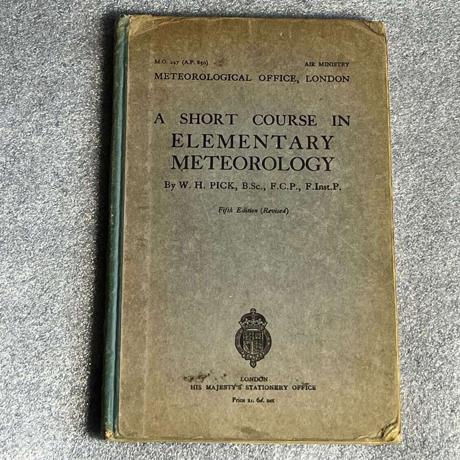 98) WW2 RAF Air Ministry Manual A Short Course In Elementary Meteorology 1939