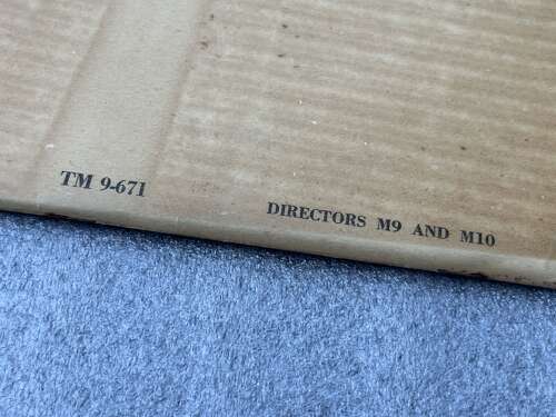 34) Good Clean Original WW2 US Army Technical Manual Directors M9 & M10 TM 9-671. 1943