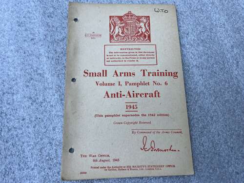 42) Excellent Original Small Arms Training Vol I No 6 Anti-Aircraft 1945